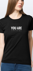 You are Awesome Short Sleeve Black T-Shirt (Women's)